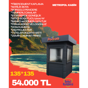 Metropol kabin 135*135